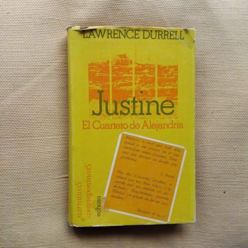 Justine (El Cuarteto de Alejandría I), de Lawrence Durrell
