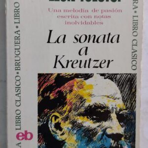 La sonata a Kreutzer, de León Tolstoi