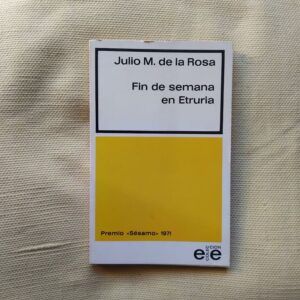 Fin de semana en Etruria, de Julio Manuel de la Rosa