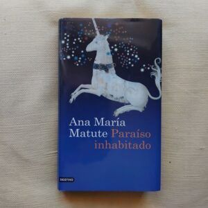 Paraíso inhabitado, de Ana María Matute