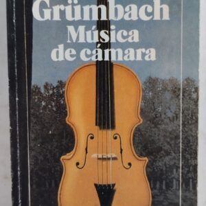 Música de cámara, de Doris Grümbach
