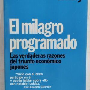 El milagro programado, de Frank Gibney