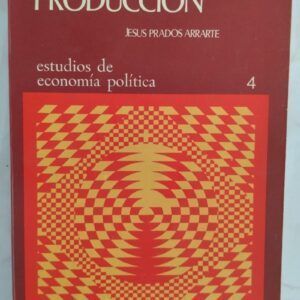 Teoría de la producción, de Jesús Prados Arrarte