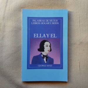 Ella y él, de George Sand
