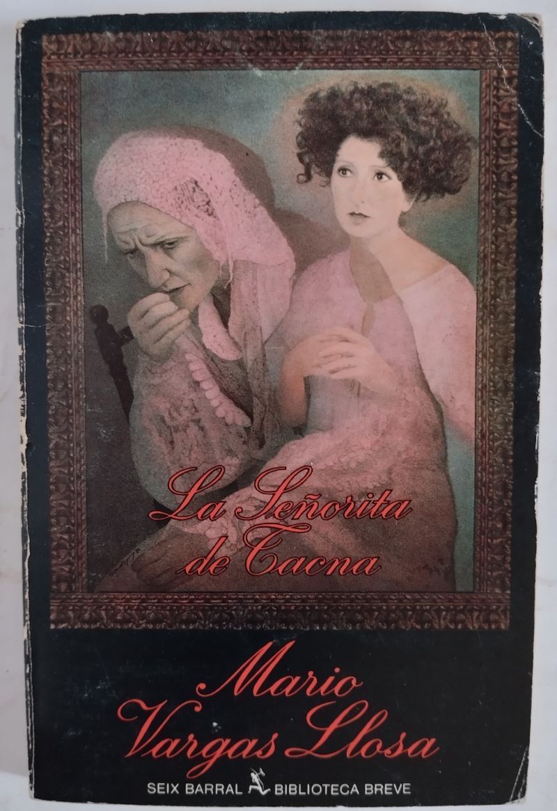 La señorita de Tacna. Pieza en dos actos, de Mario Vargas Llosa