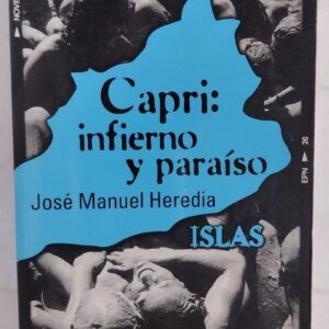 Capri: infierno y paraíso, de José Manuel Heredia