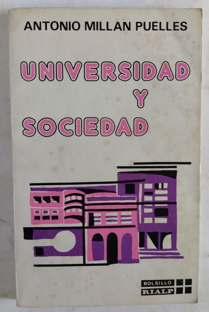 Universidad y sociedad, de Antonio Millán Puelles