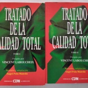 Tratado de la calidad total tomos I y II