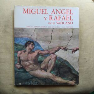 Miguel Ángel y Rafael en el Vaticano