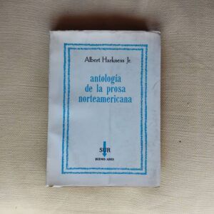 Antología de la prosa norteamericana, de Albert Harkness Jr.