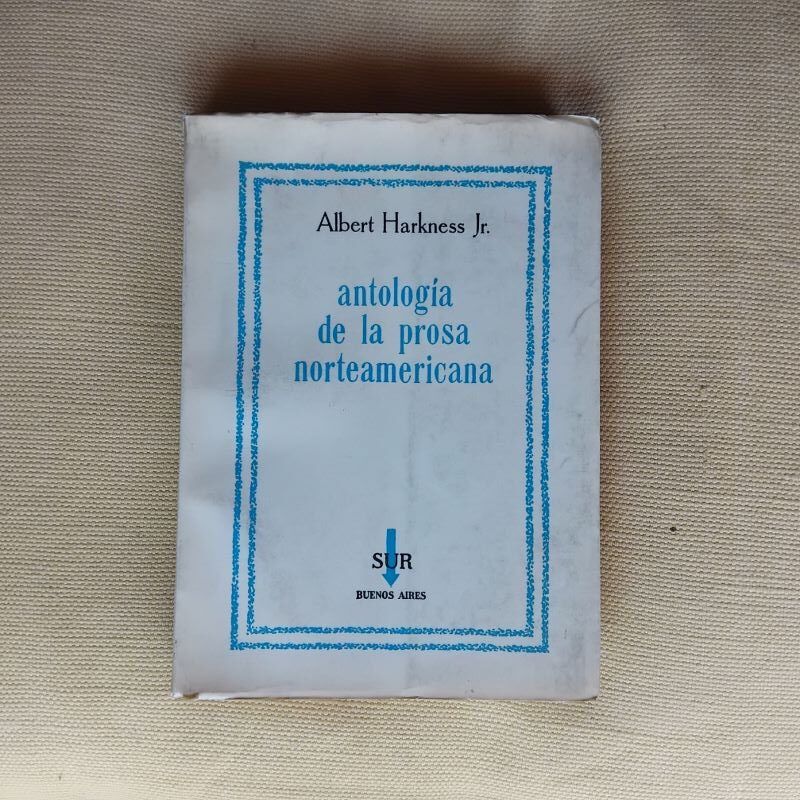 Antología de la prosa norteamericana, de Albert Harkness Jr.