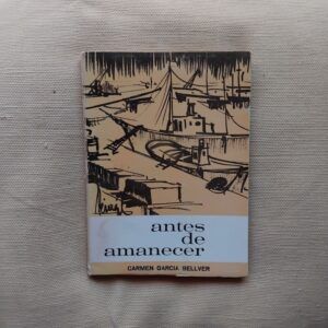 Antes de amanecer, de Carmen García Bellver