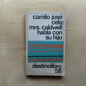 Mrs. Caldwell habla con su hijo, de Camilo José Cela