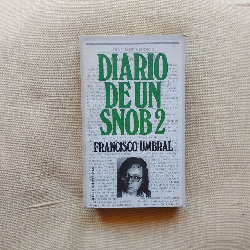Diario de un snob 2, de Francisco Umbral