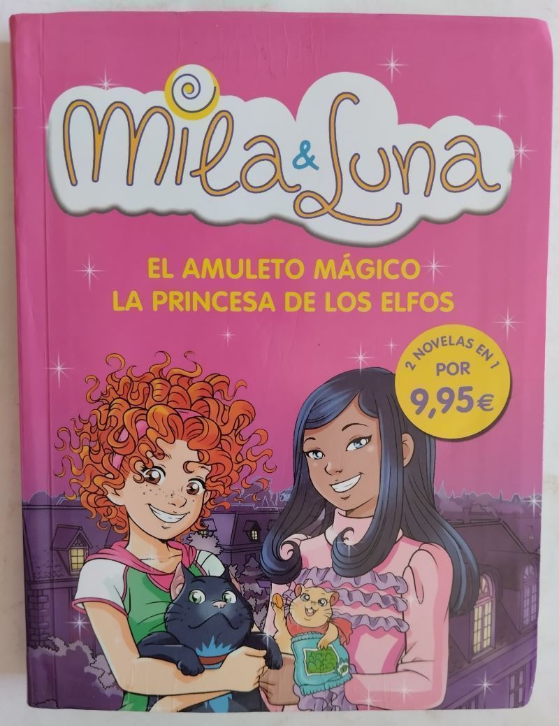 Mila y Luna: El amuleto mágico / La princesa de los elfos, de Prunella Bat