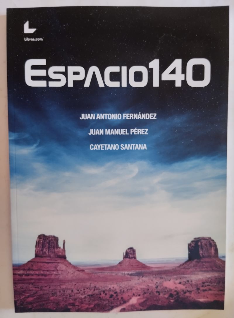 Espacio140, de Juan Antonio Fernández, Juan Manuel Pérez y Cayetano Santana