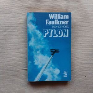 Pylon, de William Faulkner