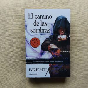 El camino de las sombras (El ángel de la noche 1), de Brent Weeks