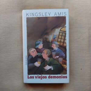 Los viejos demonios, de Kingsley Amis
