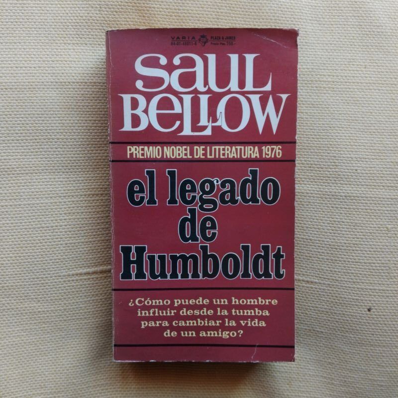 El legado de Humboldt, de Saul Bellow