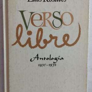 Verso libre. Antología 1935-1978, de Luis Rosales