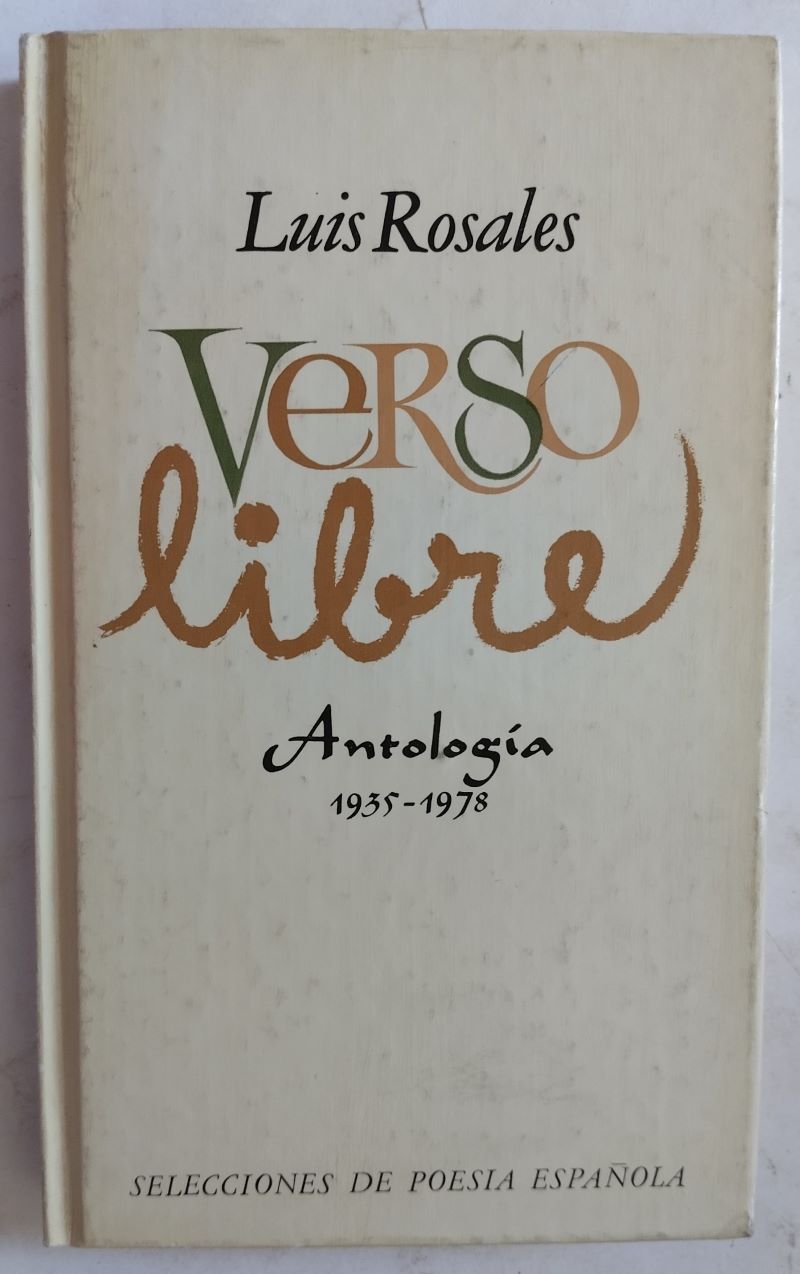 Verso libre. Antología 1935-1978, de Luis Rosales