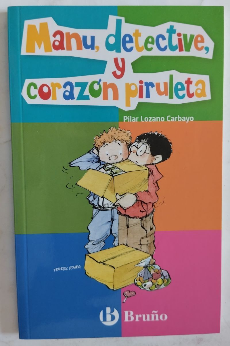 Manu, detective, y corazón piruleta , de Pilar Lozano Carbayo