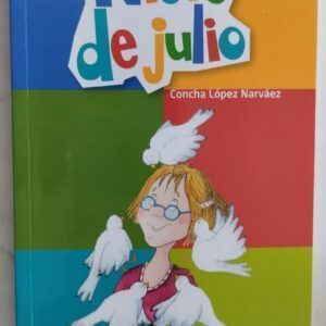 Nieve de julio, de Concha López Narváez