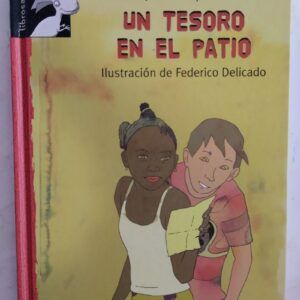 Un tesoro en el patio, de Jaume Copons