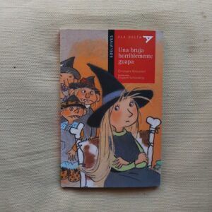 Una bruja horriblemente guapa, de Christophe Mirauncourt