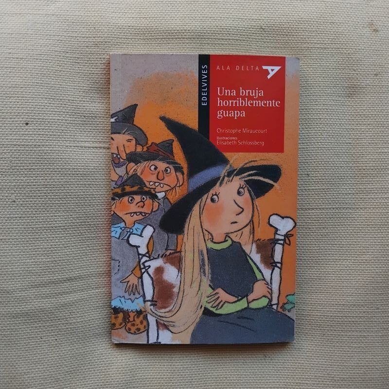 Una bruja horriblemente guapa, de Christophe Mirauncourt