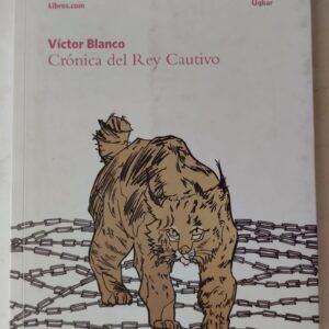 Crónica del rey cautivo. El último Qassatar I, de Víctor Blanco