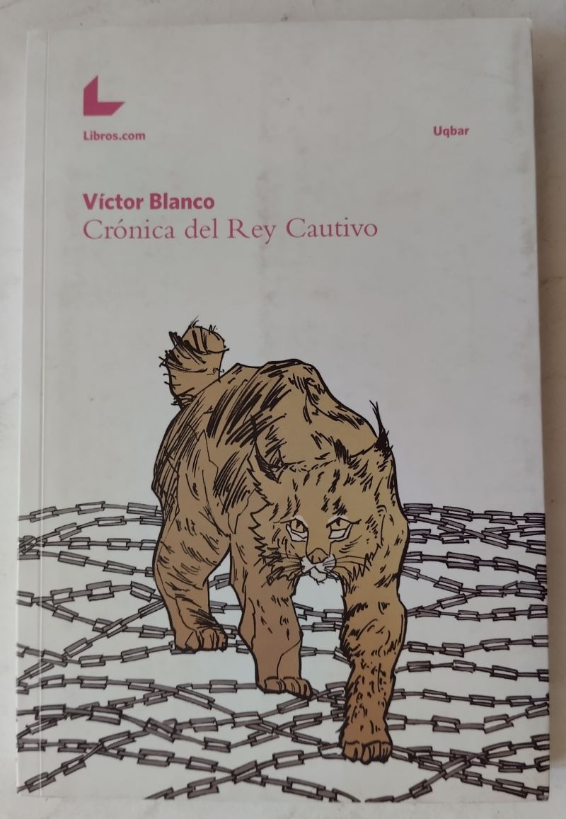 Crónica del rey cautivo. El último Qassatar I, de Víctor Blanco