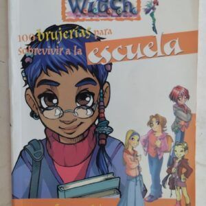 100 brujerías para sobrevivir a la escuela