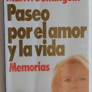 Paseo por el amor y la vida. Memorias, de Mariví Dominguín