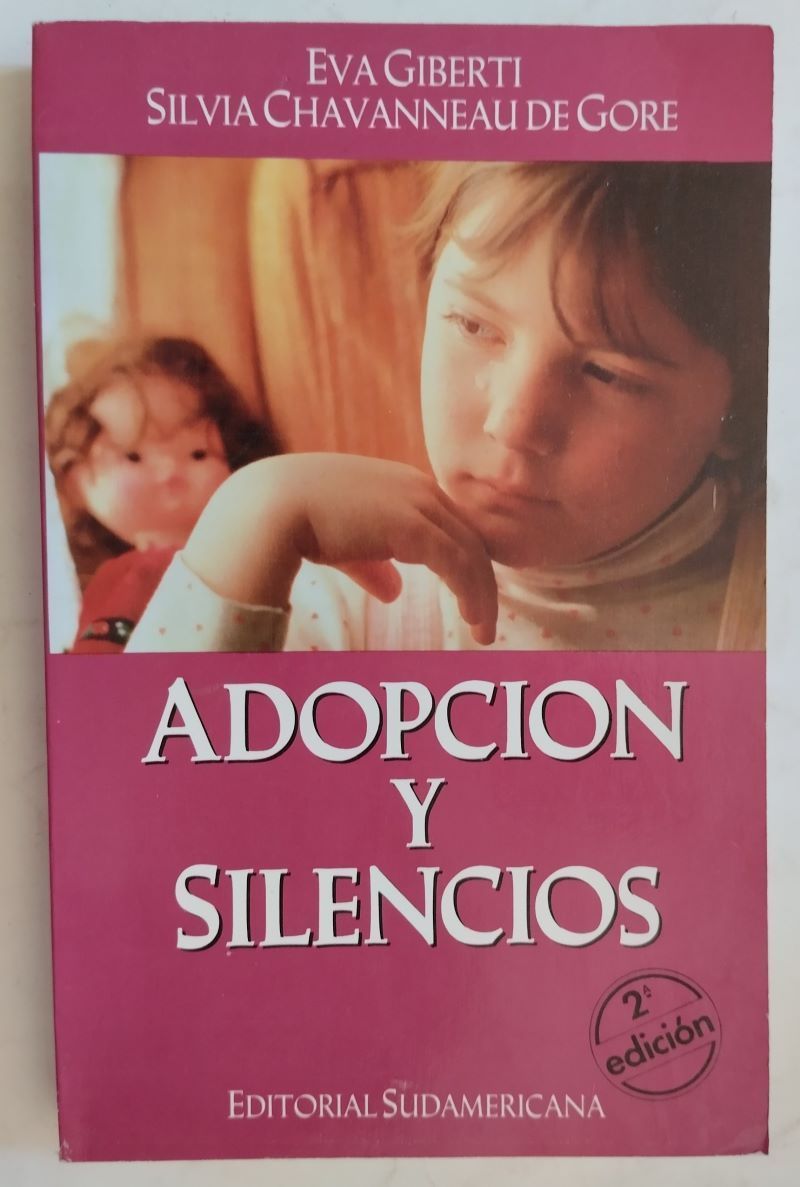 Adopción y silencios, de Eva Giberti y Silvia Chavanneau de Gore