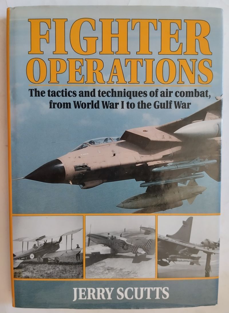 Fighter Operations, by Jerry Scutts
