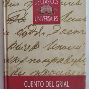 Cuento del Grial, de Chrétien de Troyes