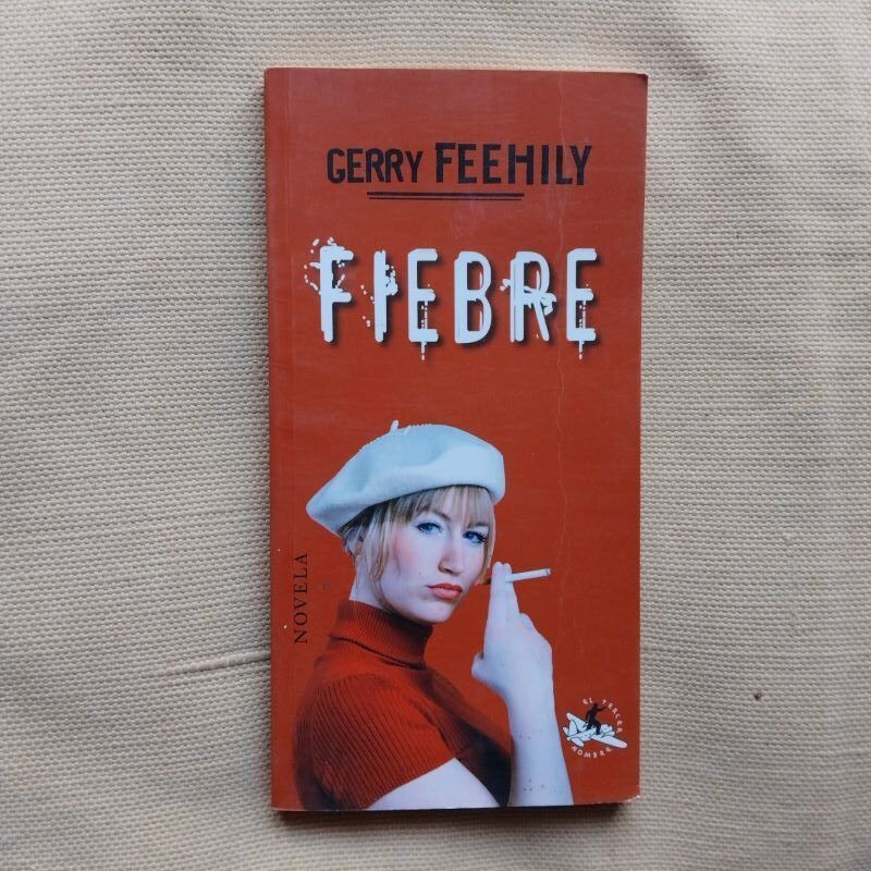Fiebre, de Gerry Feehily