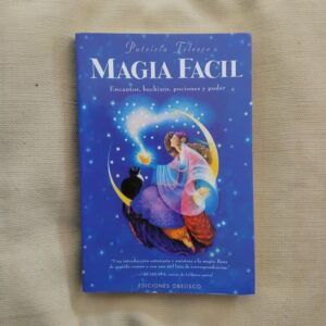 Magia fácil. Encantos, hechizos, pociones y poder, de Patricia Telesco