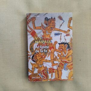 Al límite de la fe, de V.S. Naipaul