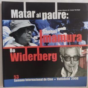 Matar al padre (Shohei Imamura y Bo Widerberg), de Jaime Alonso de Linaje Verdugo