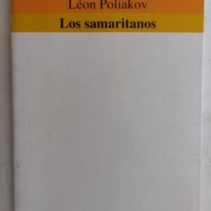 Los samaritanos, de Léon Poliakov