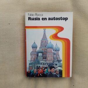 Rusia en autostop, de Fabio Rocca