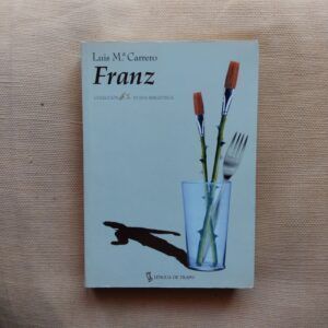 Franz, de Luis Mª Carrero