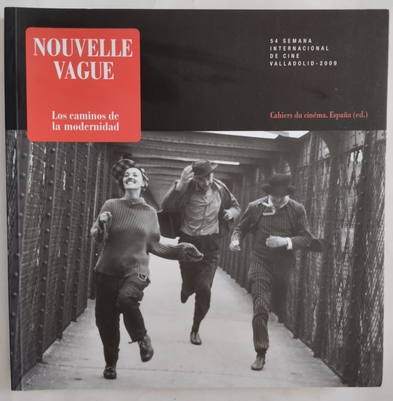Nouvelle vague: Los caminos de la modernidad