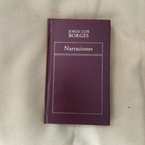 Narraciones, de Jorge Luis Borges