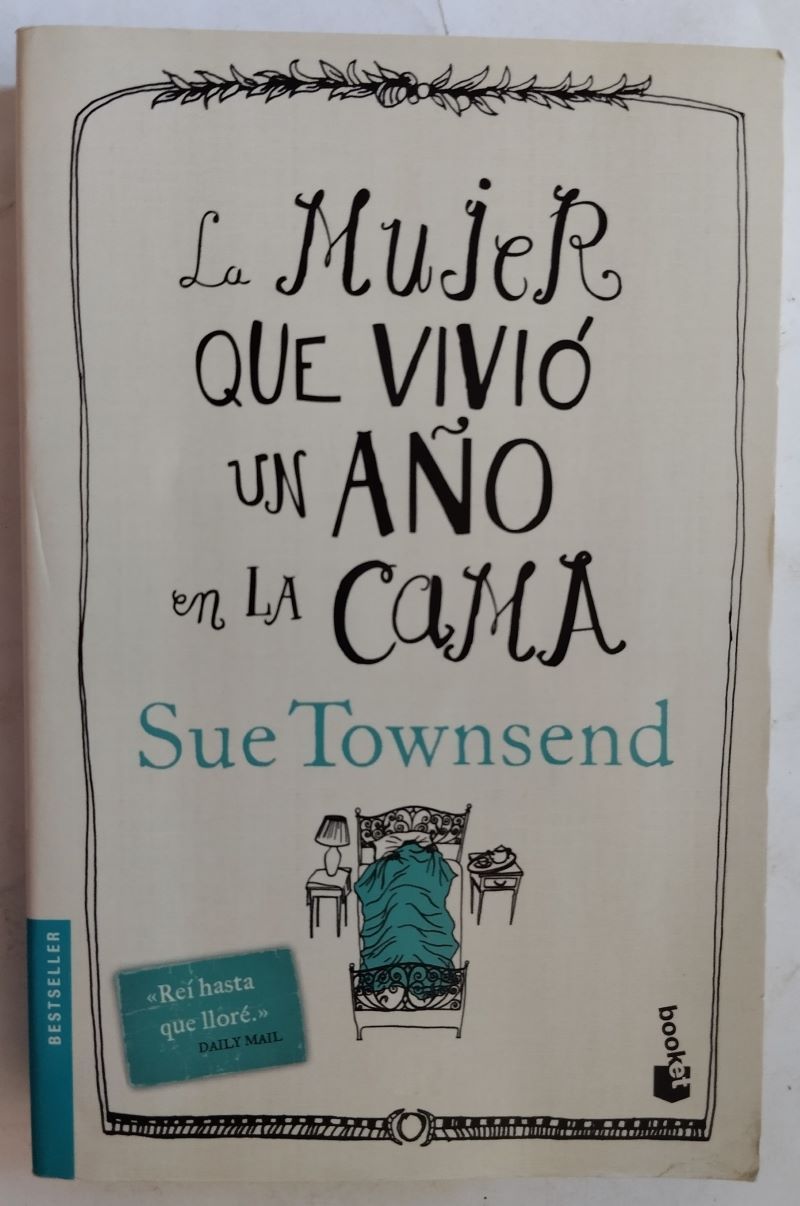 La mujer que vivió un año en la cama, de Sue Townsend
