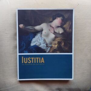 Iustitia. La justicia en las artes