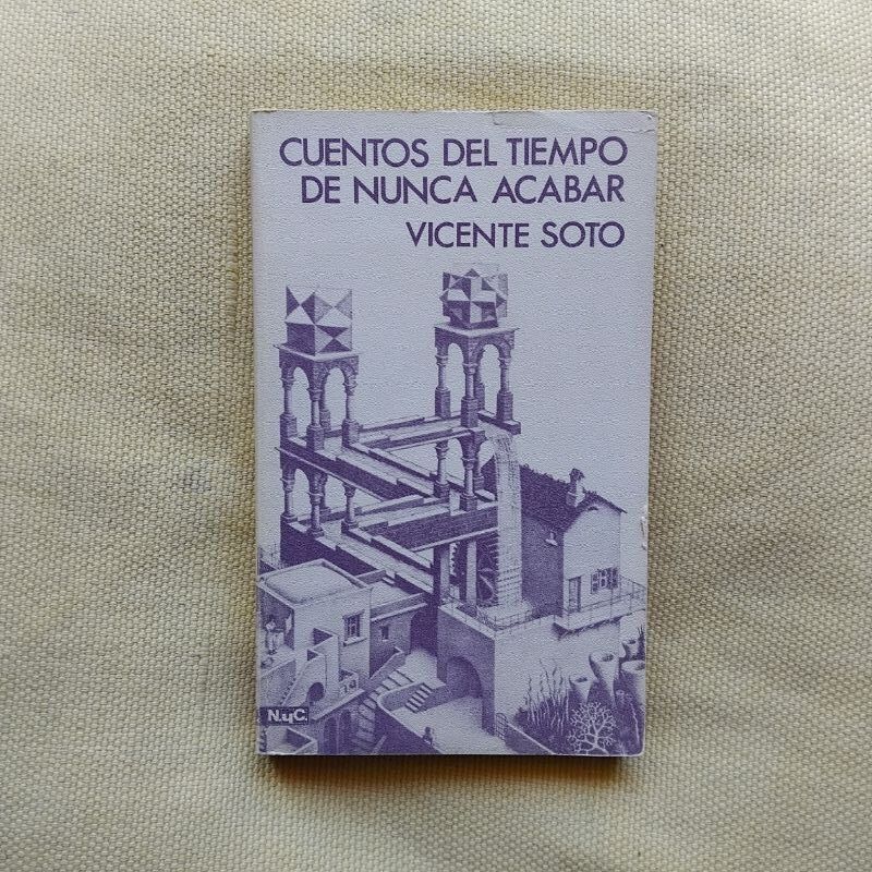 Cuentos del tiempo de nunca acabar, de Vicente Soto